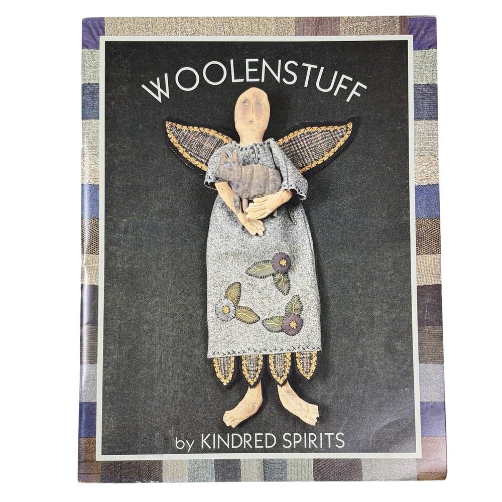 Woolenstuff Pattern Book by Kindred Spirits Alice Strebel Sally Korte Wool Craft